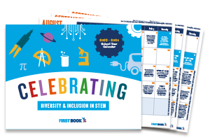 Tap to download the 2023 – 2024 School Year Calendar: Celebrating Diversity and Inclusion in STEM.