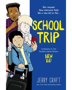 New Kid #3: School Trip