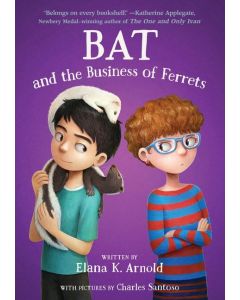 The Bat Series #4: Bat and the Business of Ferrets
