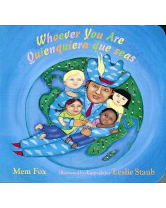 Whoever You Are / Quienquiera que seas (Bilingual Board Book