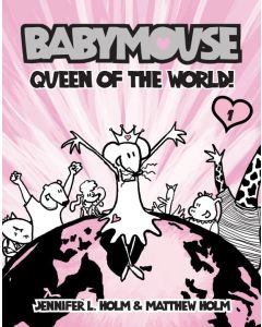 Babymouse #1: Queen of the World!