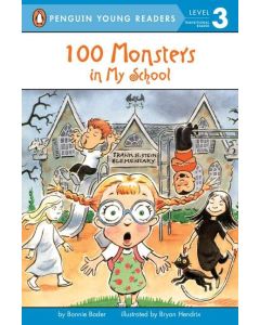 100 Monsters in My School (Penguin Young Readers, Level 3)