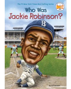 Who Was Jackie Robinson?
