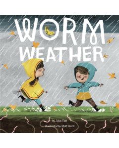Worm Weather