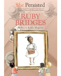 She Persisted: Ruby Bridges