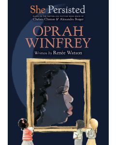 She Persisted: Oprah Winfrey