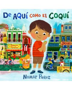 De aqu&#237; como el coqu&#237; (Coqui in the City