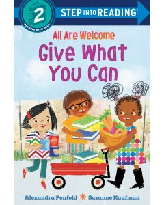 All Are Welcome: Give What You Can (Step Into Reading