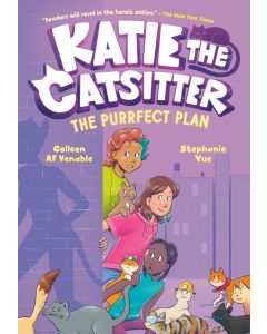 Katie the Catsitter #4: The Purrfect Plan