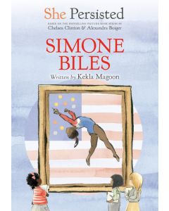 She Persisted: Simone Biles