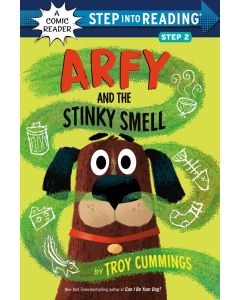 Arfy and the Stinky Smell (Step into Reading, Step 2)