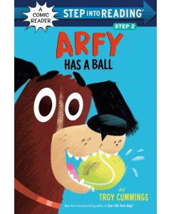 Arfy Has a Ball (Step Into Reading Comics Reader, Step 2)