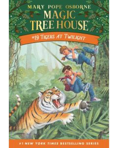 Magic Tree House #19: Tigers at Twilight