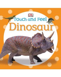Touch and Feel: Dinosaur (Board Book)