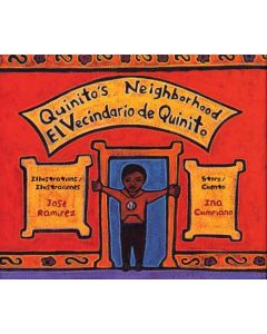 Quinito's Neighborhood / El vecindario de Quinito (Bilingual, English/Spanish)