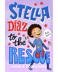 Stella Díaz #4: Stella Dí­az to the Rescue
