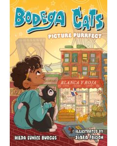 Bodega Cats #1: Picture Purrfect