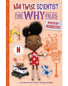 Ada Twist, Scientist: The Why Files #5: Rockin' Robots!