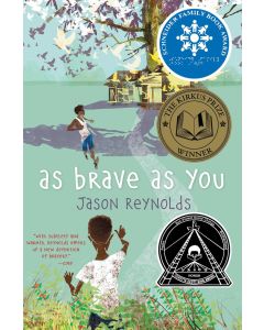 As Brave as You
