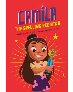 Camila the Star #11: Camila the Spelling Bee Star