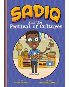 Sadiq #13: Sadiq and the Festival of Cultures