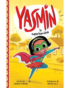 Yasmin la superhero&#237;na (Yasmin the Superhero