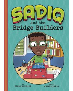 Sadiq and the Bridge Builders