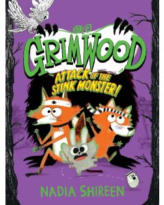 Grimwood #3: Attack of the Stink Monster!