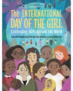 The International Day of the Girl: Celebrating Girls Around the World