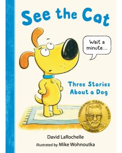 See the Cat: Three Stories About a Dog