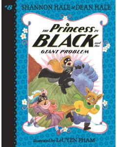 The Princess in Black #8: The Princess in Black and the Giant Problem