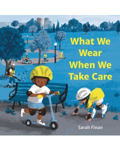 What We Wear When We Take Care