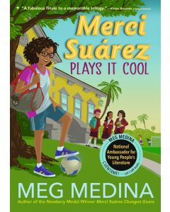 Merci Suárez #3: Merci Suárez Plays It Cool
