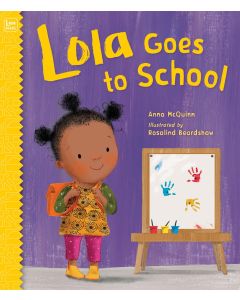 Lola Goes to School