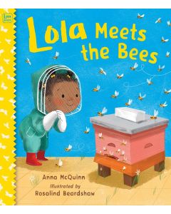 Lola Meets the Bees