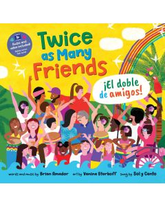 Twice as Many Friends / El doble de amigos (Bilingual, English/Spanish)