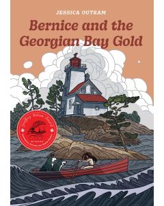Bernice and the Georgian Bay Gold