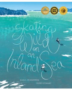 Skating Wild on an Inland Sea