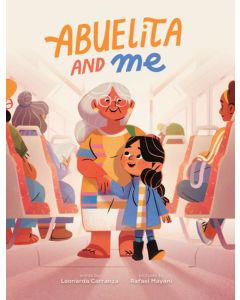 Abuelita and Me