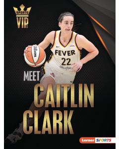 Sports VIPs: Meet Caitlin Clark
