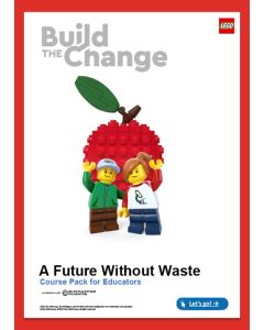 Build the Change: A Future Without Waste Course Pack