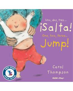 Uno, dos, tres...iSalta!/One, Two, Three...Jump! (Bilingual, English/Spanish) (First Book Special Edition) (Board Book)